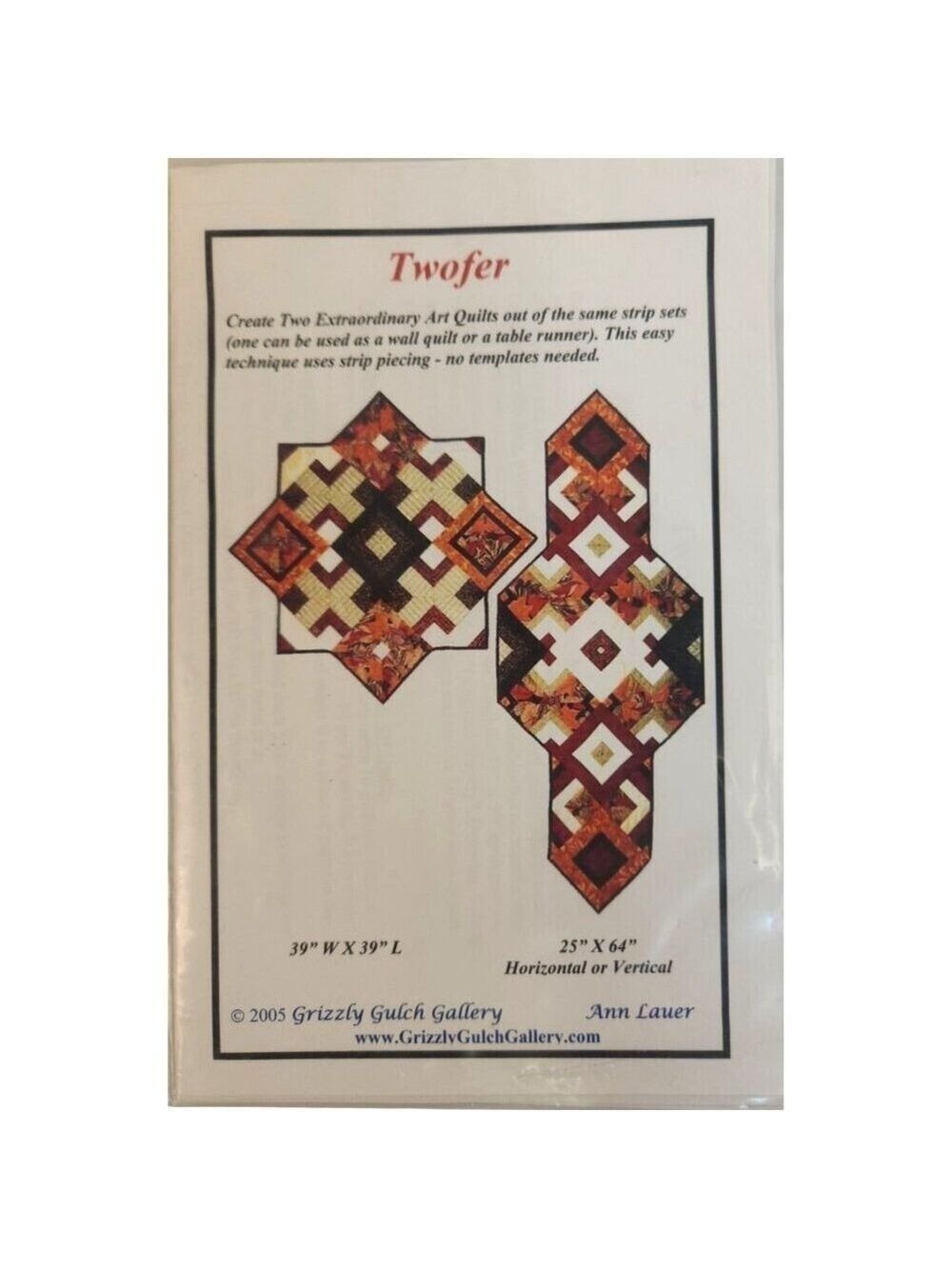 Twofer Quilt Pattern By Grizzly Gulch Gallery Create Two Unique Quilt Designs